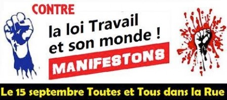 15 septembre : Manifestation contre la loi “travaille !” et son monde