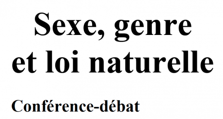 Conférence “Sexe, genre et loi naturelle”