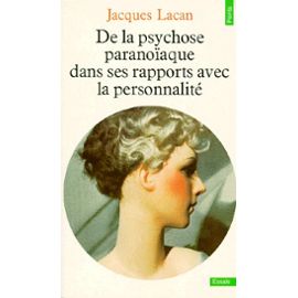 Lacan-Jacques-De-La-Psychose-Paranoiaque-Dans-Ses-Rapports-Avec-La-Personnalite-Livre-387600730_ML