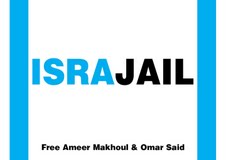 Free Ameer Makhoul & Omar Saïd